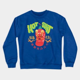 Hot Shit Crewneck Sweatshirt